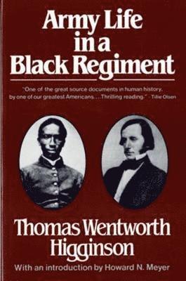 Army Life in a Black Regiment