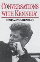 Benjamin C. Bradlee - Conversations with Kennedy, Häftad