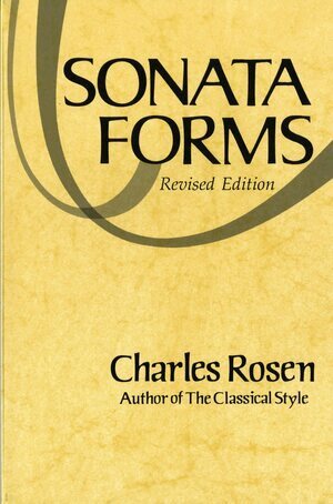Charles Rosen - Sonata Forms, Häftad