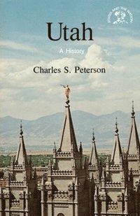 bokomslag Utah: A History