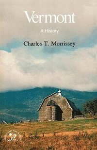bokomslag Vermont: A History