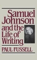 bokomslag Samuel Johnson and the Life of Writing