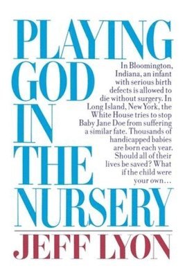 Playing God in the Nursery 1