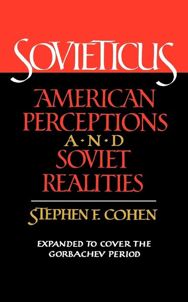 bokomslag Sovieticus: American Perceptions and Soviet Realities