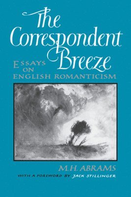 M. H. Abrams, Meyer Howard Abrams - Correspondent Breeze, Häftad