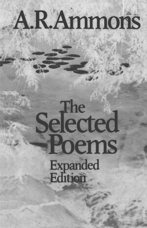 A. R. Ammons - Selected Poems, Häftad