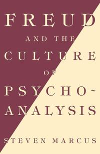 bokomslag Freud and the Culture of Psychoanalysis