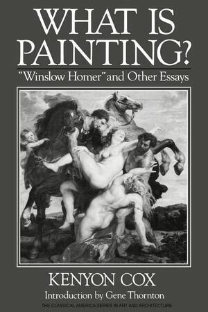 Kenyon Cox - What Is Painting?, Häftad