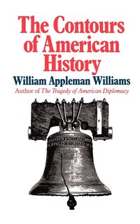 bokomslag Contours Of American History