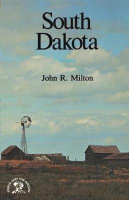 John R. Milton - South Dakota, Häftad