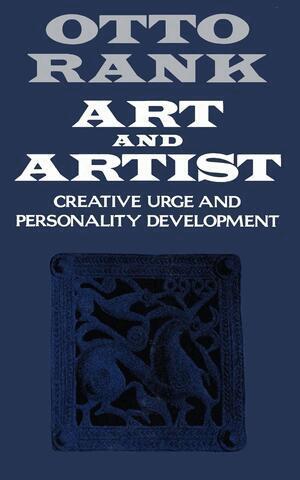Otto Rank - Art and Artist, Häftad