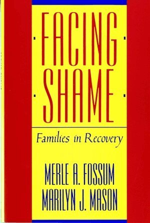 Merle A. Fossum, Marilyn J. Mason - Facing Shame, Häftad