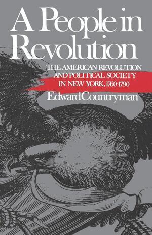 Edward Countryman - People in Revolution, Häftad