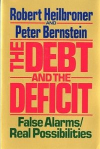 bokomslag The Debt and the Deficit