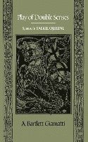 Play of Double Senses: Spenser's Faerie Queene