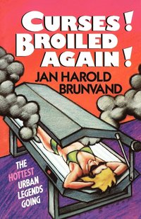bokomslag Curses! Broiled Again!