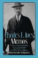 bokomslag Charles E. Ives: Memos