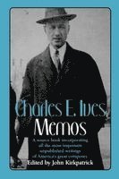 Charles Ives, John Kirkpatrick - Charles E. Ives, Häftad