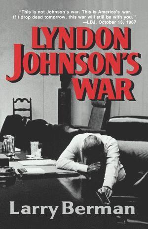 bokomslag Lyndon Johnson's War