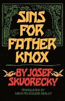 bokomslag Sins for Father Knox