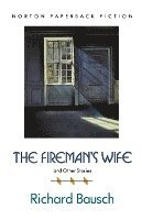 Firemans Wife & Other Stories 1