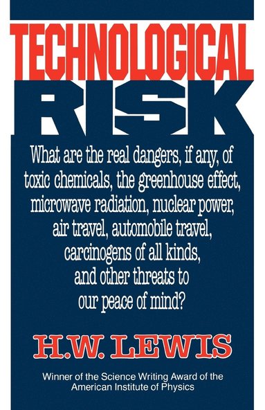 H. W. Lewis - Technological Risk, Häftad