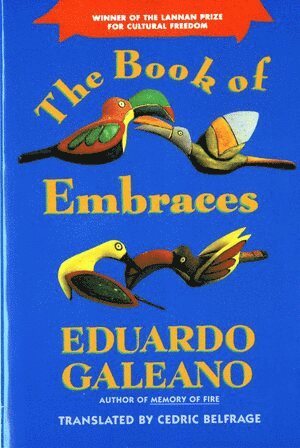 Eduardo Galeano - Book of Embraces, Häftad