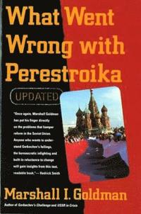 bokomslag What Went Wrong with Perestroika