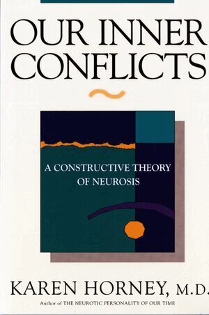 Karen Horney - Our Inner Conflicts, Häftad
