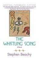 bokomslag The Whistling Song : a Novel