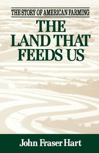 bokomslag Land That Feeds Us