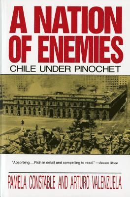 Pamela Constable, Arturo Valenzuela - Nation of Enemies, Häftad
