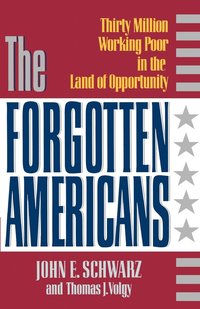 bokomslag The Forgotten Americans