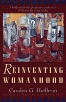 Carolyn G. Heilbrun - Reinventing Womanhood, Häftad