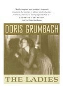 Doris Grumbach - Ladies, Häftad