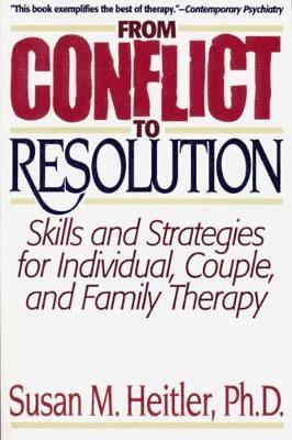 From Conflict to Resolution 1