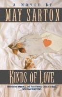 May Sarton - Kinds of Love, Häftad