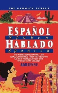 bokomslag Espanol Hablado = Spoken Spanish