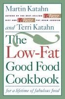 bokomslag Low-Fat Good Food Cookbook/for a Lifetime off Abulous Food, The