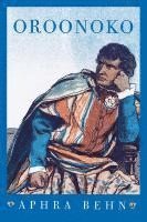 bokomslag Oroonoko: Or, the Royal Slave (Revised)