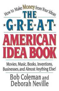 bokomslag The Great American Idea Book