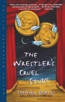 bokomslag The Wrestlers Cruel Study - A Novel