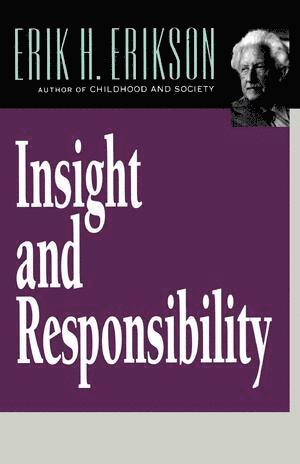 bokomslag Insight and Responsibility