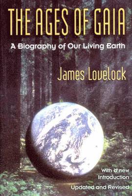 bokomslag Ages of Gaia: A Biography of Our Living Earth