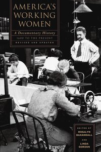 bokomslag America's Working Women: A Documentary History, 1600 to the Present