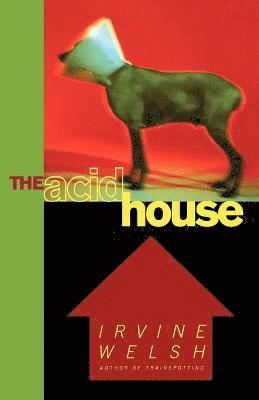 Irvine Welsh - The Acid House, Häftad