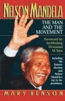 bokomslag Nelson Mandela: The Man and the Movement