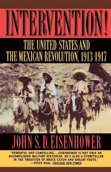 bokomslag Intervention: The United States and the Mexican Revolution, 1913-1917
