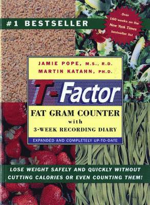 The T-Factor Fat Gram Counter 1