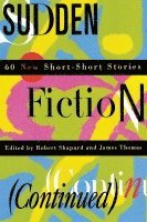 bokomslag Sudden Fiction (Continued)